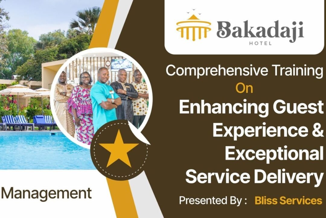 Enhancing Guest Experience & Exceptional Service Delivery, For Bakadaji Management